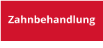 Zahnbehandlung