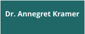 Dr. Annegret Kramer