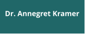 Dr. Annegret Kramer